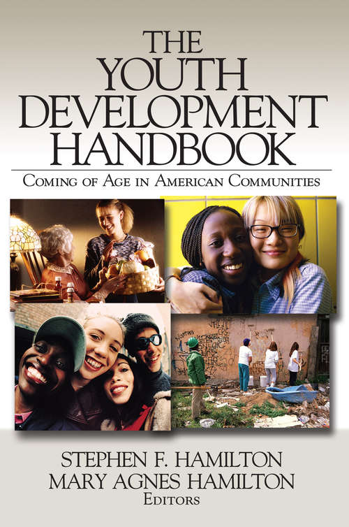 Book cover of The Youth Development Handbook: Coming of Age in American Communities