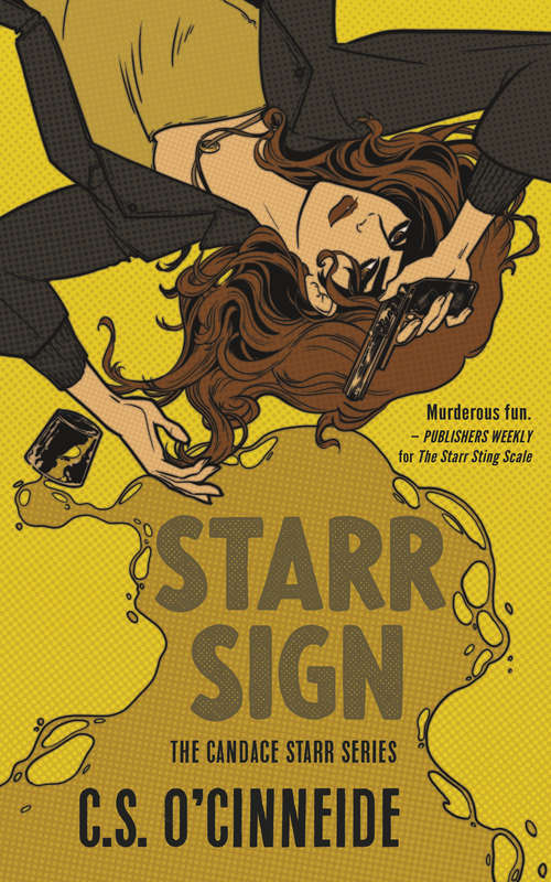Starr Sign: The Candace Starr Series (The Candace Starr Series #2)