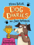 Dog Diaries (Dog Diaries #1)