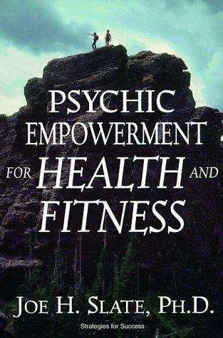 Book cover of Psychic Empowerment for Health and Fitness