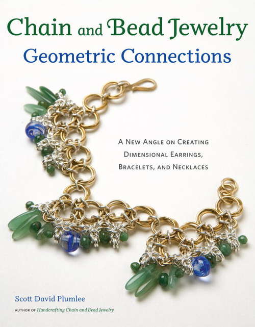 Book cover of Chain and Bead Jewelry Geometric Connections