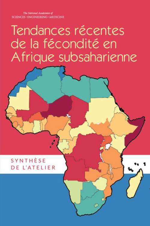 Book cover of Tendances Récentes de la Fécondité en Afrique Subsaharienne: Synthèse de l'Atelier