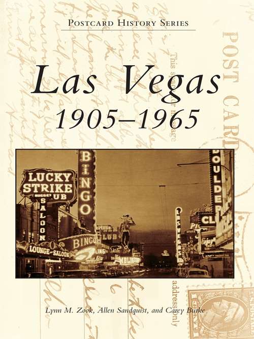 Las Vegas: 1905-1965 (Postcard History)