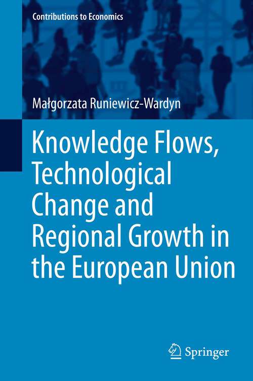 Book cover of Knowledge Flows, Technological Change and Regional Growth in the European Union