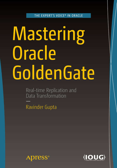 Book cover of Mastering Oracle GoldenGate