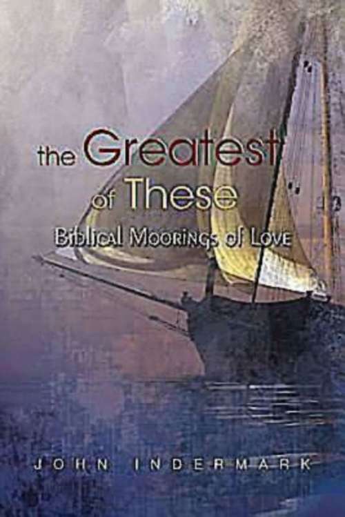 Book cover of The Greatest of These