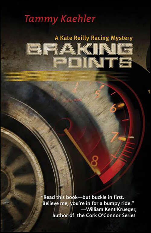 Book cover of Braking Points: A Kate Reilly Mystery (Kate Reilly Mysteries #2)