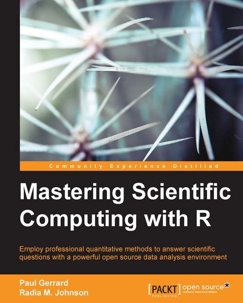Book cover of Mastering Scientific Computing with R
