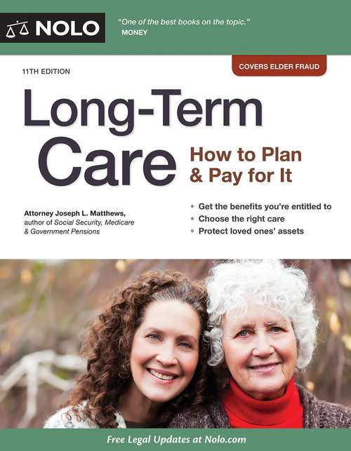 Book cover of Long-Term Care: How to Plan and Pay for It (11th Edition)