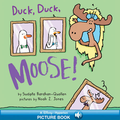 Book cover of Duck, Duck, Moose!: A Read-Along Book