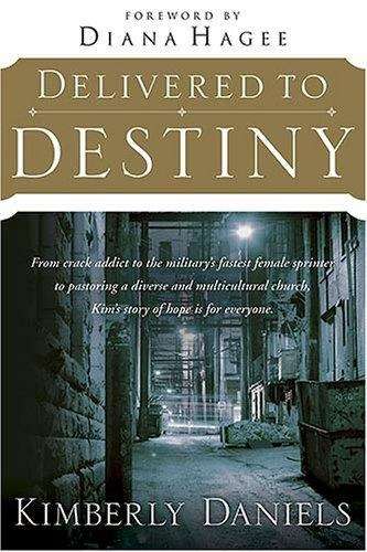 Book cover of Delivered to Destiny