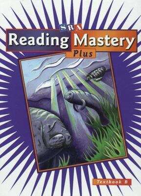 Book cover of Reading Mastery Plus: Textbook B, Level 4