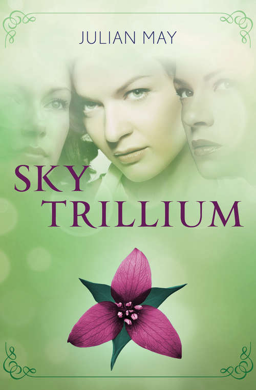 Sky Trillium (The Saga of the Trillium #5)