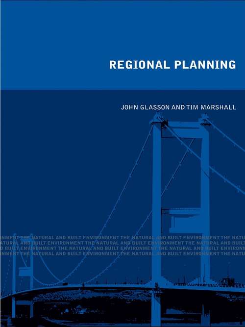 Book cover of Regional Planning: Concepts, Theory And Practice (3) (Natural and Built Environment Series)