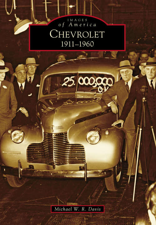 Chevrolet: 1911-1960