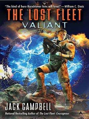 Book cover of The Lost Fleet: Valiant (The Lost Fleet: Beyond the Frontier #4)