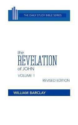 Book cover of The Revelation of John, Volume 1 (Chapters 1 to #5)