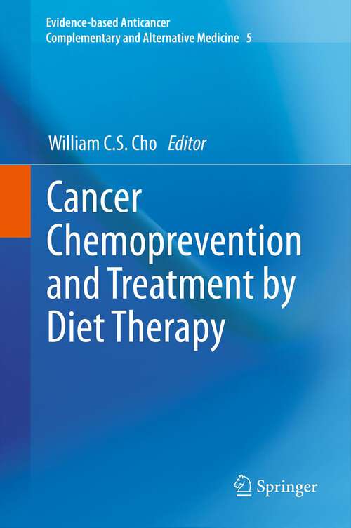 Book cover of Cancer Chemoprevention and Treatment by Diet Therapy