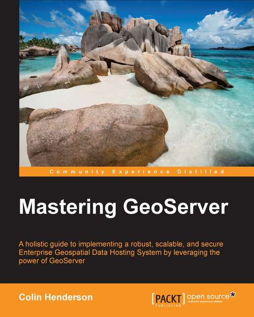 Book cover of Mastering GeoServer