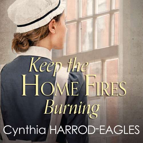 Book cover of Keep the Home Fires Burning: War at Home, 1915 (War at Home #2)