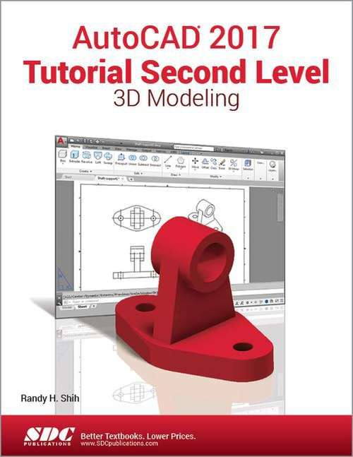 Book cover of AutoCAD 2017 Tutorial: Second Level 3D Modeling
