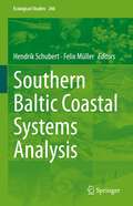 Southern Baltic Coastal Systems Analysis (Ecological Studies Series #246)