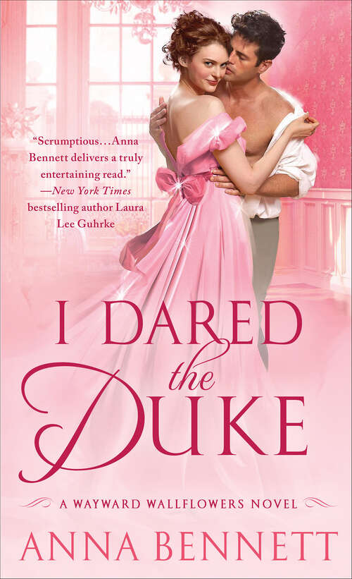 Book cover of I Dared the Duke: A Wayward Wallflowers Novel (The Wayward Wallflowers #2)