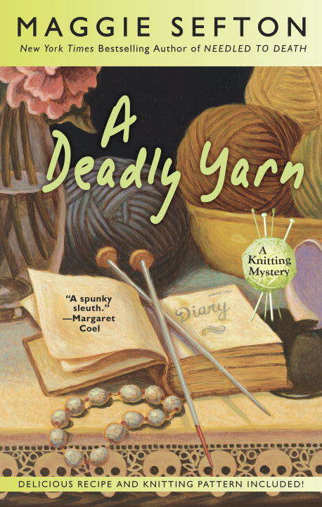Book cover of A Deadly Yarn (A Knitting Mystery #3)