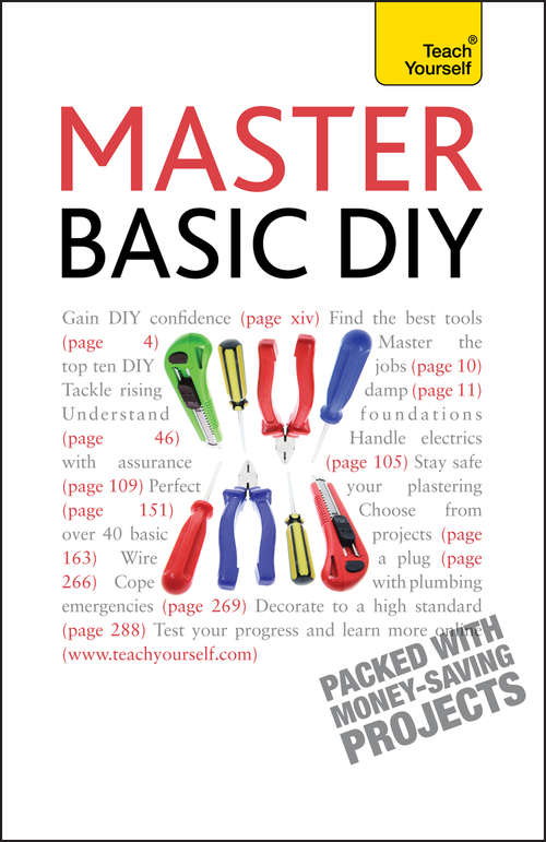 Book cover of Master Basic DIY: Teach Yourself (Teach Yourself General)