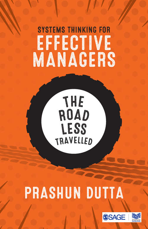 Book cover of Systems Thinking for Effective Managers: The Road Less Travelled