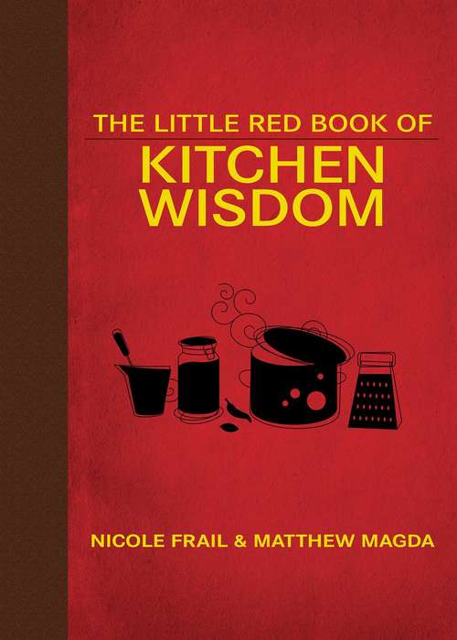 Book cover of The Little Red Book of Kitchen Wisdom (Little Red Books)