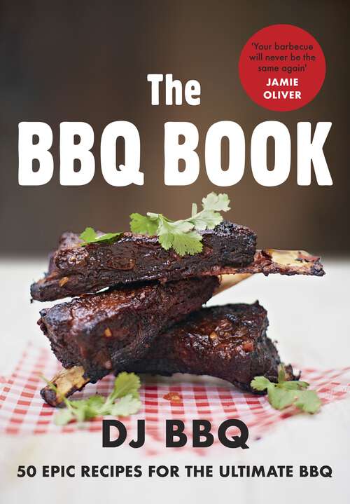 Book cover of Jamie's Food Tube: The BBQ Book