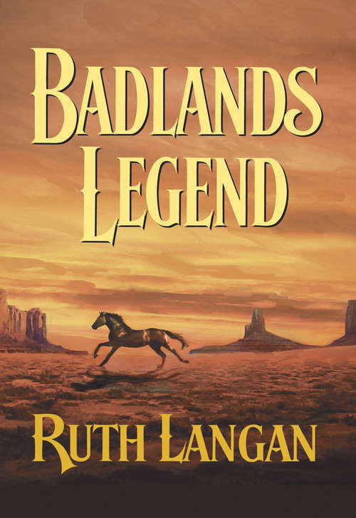 Book cover of Badlands Legend