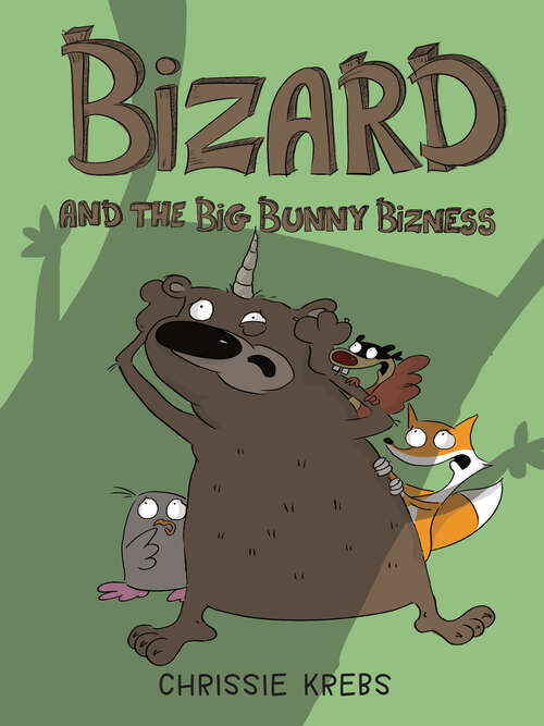 Book cover of Bizard and the Big Bunny Bizness (Bear Wizard #2)