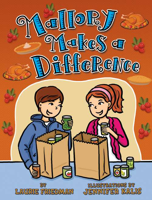 Book cover of Mallory Makes a Difference (Mallory #28)