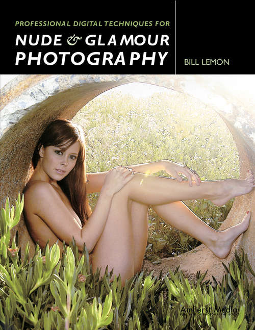 Book cover of Professional Digital Techniques for Nude & Glamour Photography