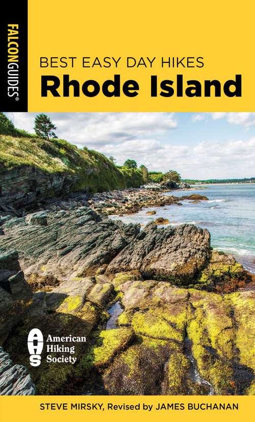 Book cover of Best Easy Day Hikes Rhode Island (2nd Edition) (Best Easy Day Hikes Series)