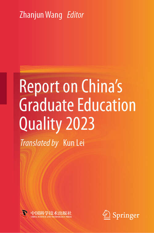 Book cover of Report on China’s Graduate Education Quality 2023