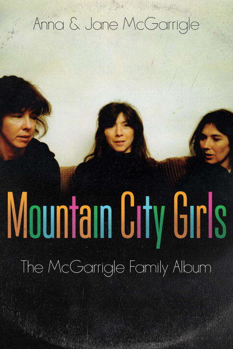 Book cover of Mountain City Girls