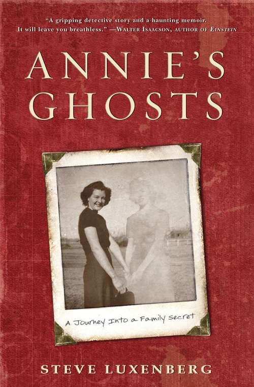 Book cover of Annie's Ghosts: A Journey into a Family Secret