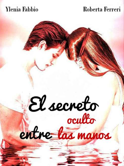 Book cover of El secreto oculto entre las manos