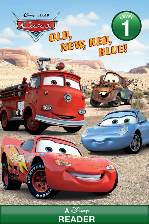 Book cover of Old, New, Red, Blue! (Disney/Pixar Cars)