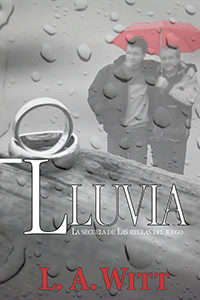 Book cover of Lluvia (Las reglas del compromiso #1)