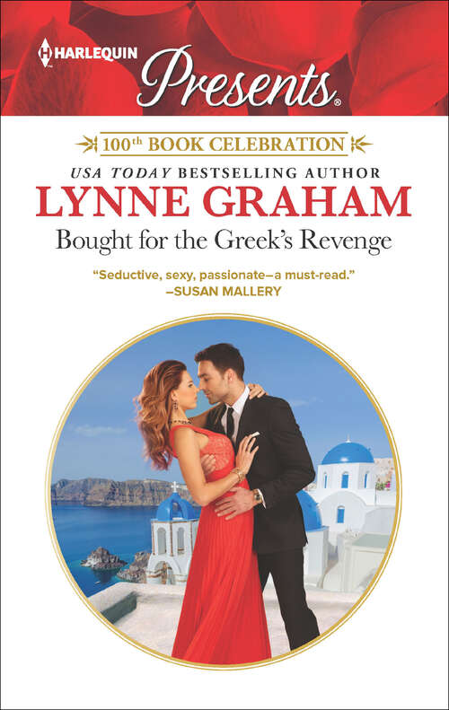 Book cover of Bought for the Greek's Revenge: Bought For The Greek's Revenge Return Of The Untamed Billionaire Wedded, Bedded, Betrayed Signed Over To Santino