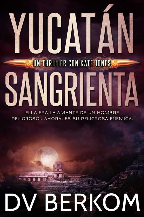 Book cover of Yucatán sangrienta