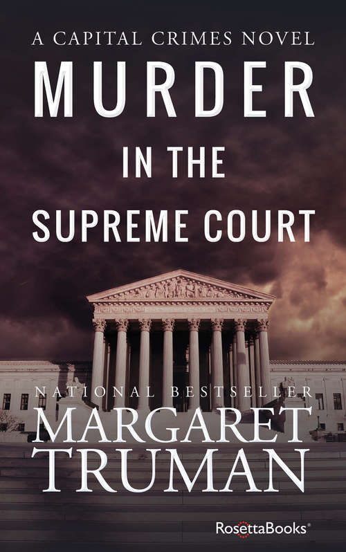 Murder in the Supreme Court (Capital Crimes #3)