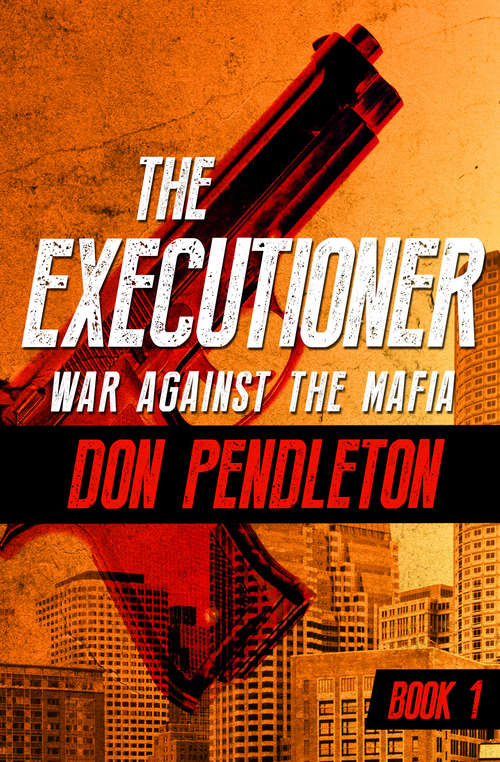 Book cover of War Against the Mafia (Executioner #1)