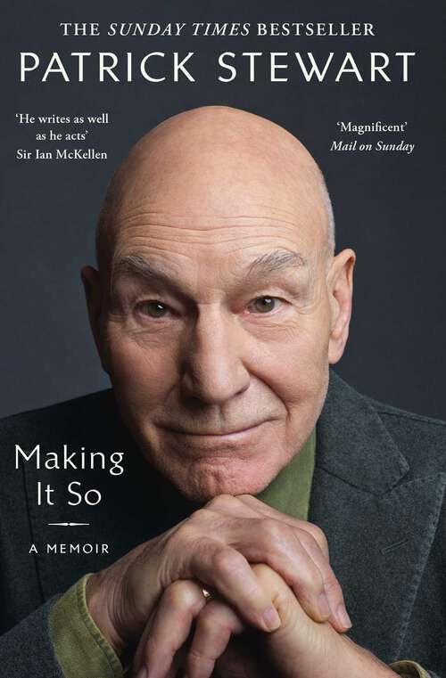 Book cover of Making It So: A Memoir