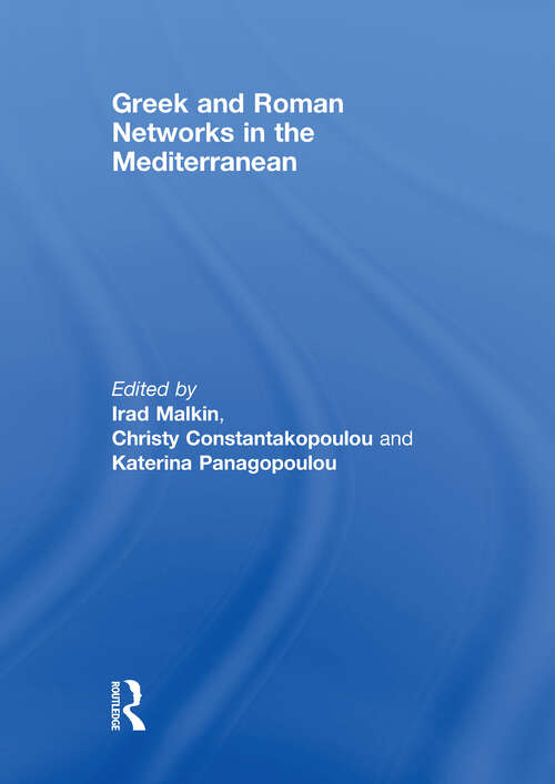 Book cover of Greek and Roman Networks in the Mediterranean