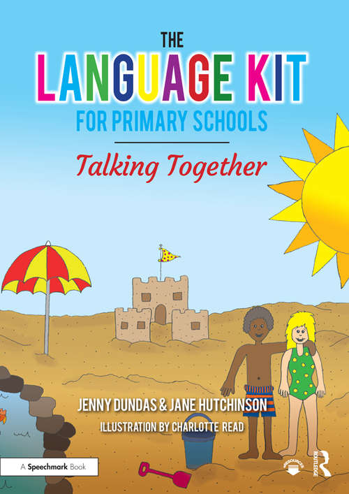 The Language Kit for Primary Schools: Talking Together